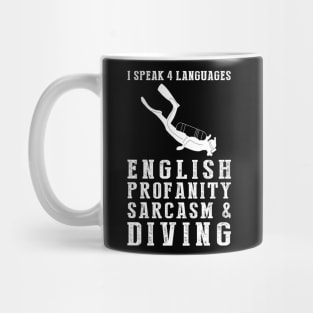 Dive into Humor! Funny '4 Languages' Sarcasm Diving Tee & Hoodie Mug